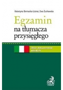 Egzamin na tłumacza przysięgłego Zbiór dokumentów włoskich