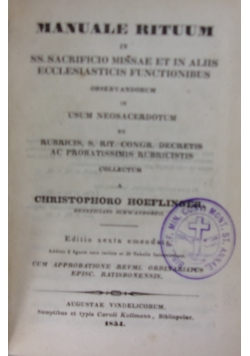Manuale Rituum in SS. Sacrificio Missae Et In Aliis Ecclesiasticis Functionibus, 1854 r.