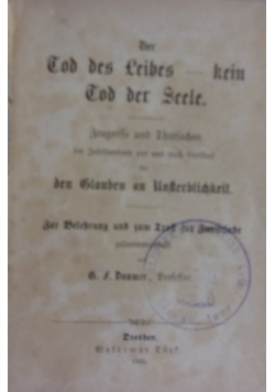 Der Tod des Leibes - kein Tod der Seele, około 1877 r.