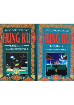 Chung Kuo Kamień wewnątrz  Tom 1 do 2