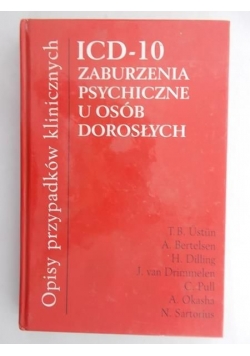 Ustun T. B. - ICD-10 Zaburzenia psychiczne u osób dorosłych