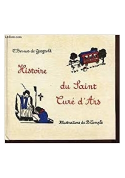 Histoire du Saint Cure d'Ars