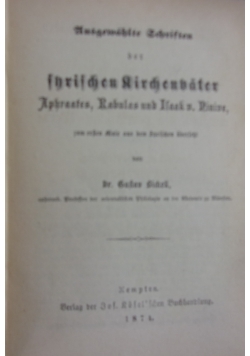 Ausgewahlte Schriften der Shrischen Airchenhater, 1874 r.