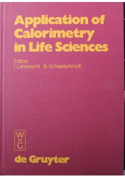 Application of Calorimetry in Life Sciences