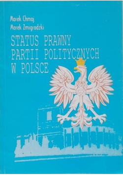 Status prawny partii politycznych w Polsce