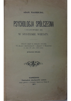 Psychologja spółczesna i stanowisko jej w systemie wiedzy, 1911 r.