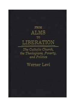 From Alms To Liberation
