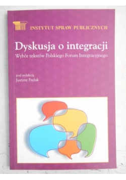 Dyskusja o integracji