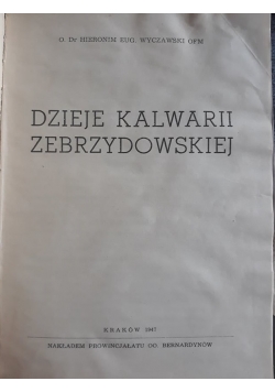 Dzieje Kalwarii Zebrzydowskiej, 1947 r.