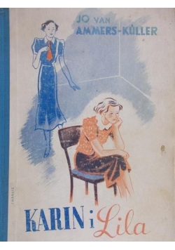 Karin i Lila,1938 r.