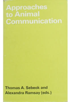Approaches to Animal Communication