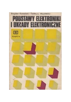 Podstawy elektroniki i układy elektroniczne cz. II