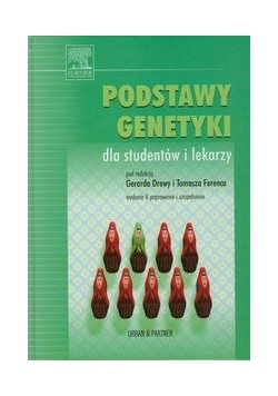 Podstawy genetyki dla studentów i lekarzy