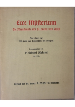 Ecce Musterium, Die Wundmale des hl. Franz von Assisi,  1925 r.
