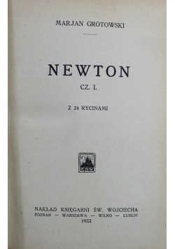 Newton Część I i II ok 1933 r.