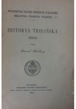 Historya trojańska 1563, 1896 r.