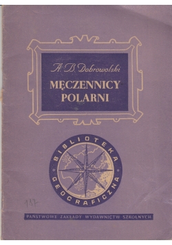 Męczennicy polarni, 1948 r.
