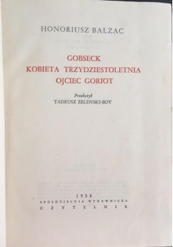 Gobseck. Kobieta trzydziestoletnia. Ojciec Goriot