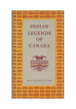 Indian Legends of Canada