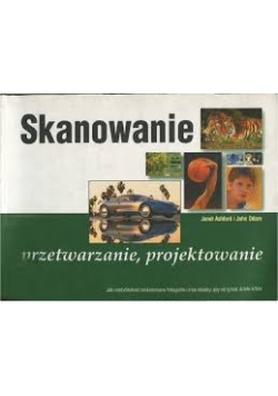 Skanowanie przetwarzanie projektowanie