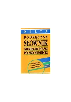 Podręczny Słownik Niem-Pol-Niem wyd.2012  DELTA