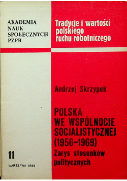 Polska we wspólnocie socjalistycznej