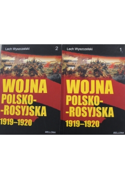 Wojna polsko rosyjska 1919 do 1920 Tom 1 i 2