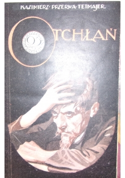Otchłań, ok. 1930 r.