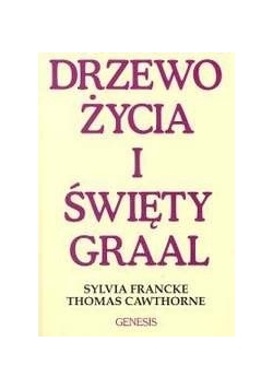 Drzewo życia i święty Graal