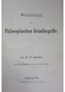 Worterbuch der Philosophischen Grundbegriffe. 1890 r.