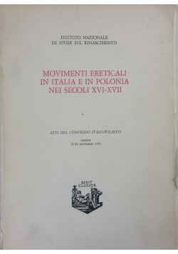 Movimenti Ereticali in Italia e in Polonia Nei Secoli XVI-XVII