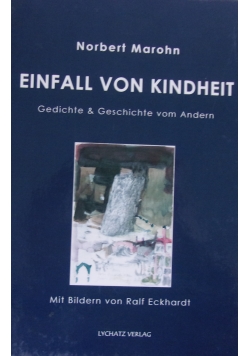 Einfall von Kinheit