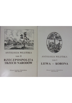 Antologia wileńska, tom I - II