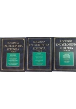 Rodzinna encyklopedia zdrowia, 3 Tomy