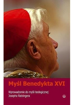 Myśl Benedykta XVI.