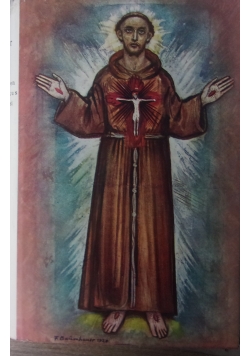 Die Ideale des hl. Franziskus von Assisi, 1935 r.
