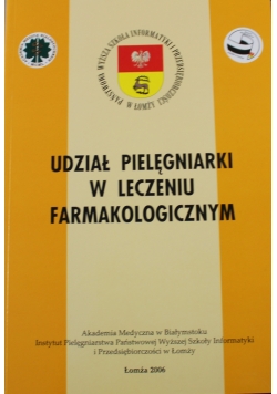 Udział pielęgniarki w leczeniu farmakologicznym