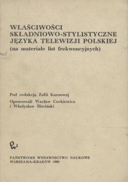 Właściwości Składowo-Stylistyczne Języka Telewizji Polskiej