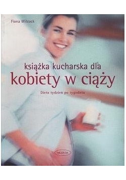 Książka kucharska dla kobiety w ciąży