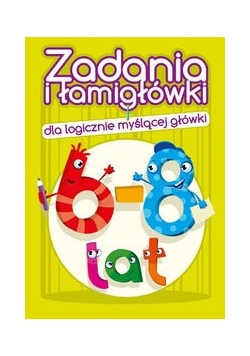 Zadania i łamigłówki 6 - 8 lat
