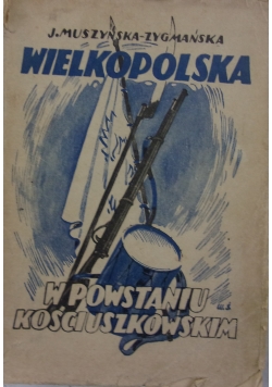 Wielkopolska w powstaniu kościuszkowskim, 1947r