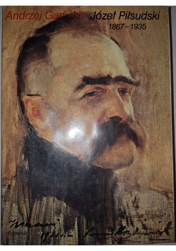 Józef Piłsudski 1867 do 1935
