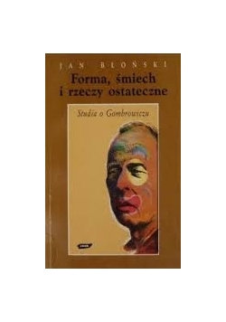 Forma,śmiech i rzeczy ostateczne