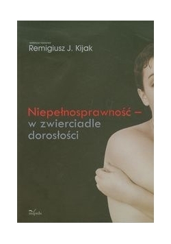 Niepełnosprawność w zwierciadle dorosłości