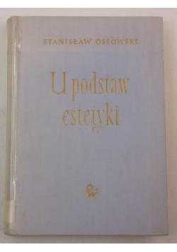U podstaw estetyki