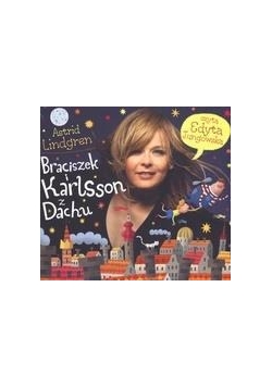 Braciszek i Karlsson z Dachu, płyta  CD