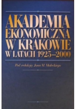 Akademia Ekonomiczna w Krakowie w latach 1925- 2000