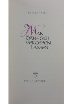 Man darf sich vergeben lassen