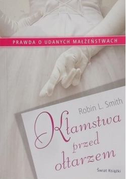 Kłamstwa przed ołtarzem