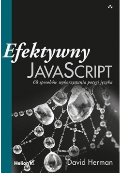 Efektywny JavaScript  68 sposobów wykorzystania